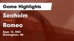 Seaholm  vs Romeo Game Highlights - Sept. 13, 2022
