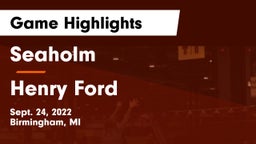 Seaholm  vs Henry Ford  Game Highlights - Sept. 24, 2022
