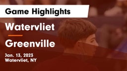 Watervliet  vs Greenville  Game Highlights - Jan. 13, 2023