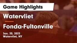 Watervliet  vs Fonda-Fultonville  Game Highlights - Jan. 20, 2023