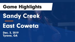 Sandy Creek  vs East Coweta  Game Highlights - Dec. 3, 2019