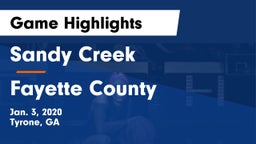 Sandy Creek  vs Fayette County  Game Highlights - Jan. 3, 2020