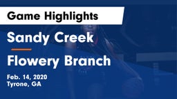 Sandy Creek  vs Flowery Branch  Game Highlights - Feb. 14, 2020