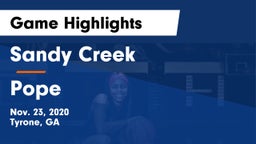 Sandy Creek  vs Pope  Game Highlights - Nov. 23, 2020
