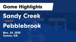 Sandy Creek  vs Pebblebrook  Game Highlights - Nov. 24, 2020