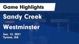 Sandy Creek  vs Westminster  Game Highlights - Jan. 12, 2021