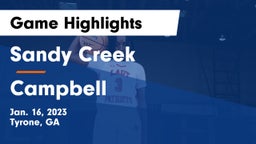 Sandy Creek  vs Campbell  Game Highlights - Jan. 16, 2023