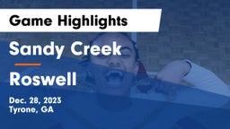 Sandy Creek  vs Roswell Game Highlights - Dec. 28, 2023
