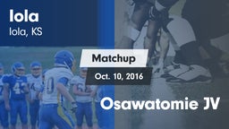 Matchup: Iola vs. Osawatomie JV 2016