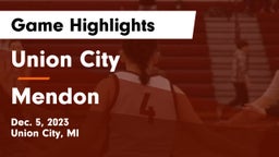 Union City  vs Mendon  Game Highlights - Dec. 5, 2023