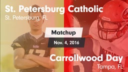 Matchup: St. Petersburg Catho vs. Carrollwood Day  2016