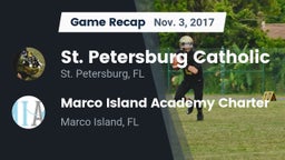 Recap: St. Petersburg Catholic  vs. Marco Island Academy Charter  2017