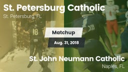 Matchup: St. Petersburg Catho vs. St. John Neumann Catholic  2018