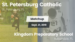Matchup: St. Petersburg Catho vs. Kingdom Preparatory School 2018
