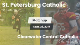 Matchup: St. Petersburg Catho vs. Clearwater Central Catholic  2018