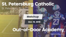 Matchup: St. Petersburg Catho vs. Out-of-Door Academy  2018