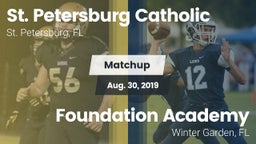 Matchup: St. Petersburg Catho vs. Foundation Academy  2019
