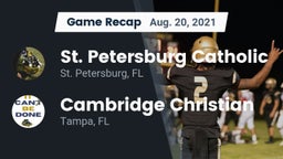 Recap: St. Petersburg Catholic  vs. Cambridge Christian  2021