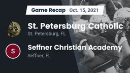 Recap: St. Petersburg Catholic  vs. Seffner Christian Academy 2021