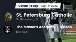Recap: St. Petersburg Catholic  vs. The Master's Academy - Oviedo 2022