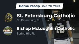 Recap: St. Petersburg Catholic  vs. Bishop McLaughlin Catholic  2023