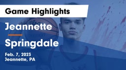 Jeannette  vs Springdale Game Highlights - Feb. 7, 2023