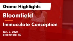 Bloomfield  vs Immaculate Conception  Game Highlights - Jan. 9, 2020