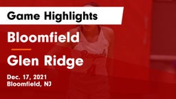 Bloomfield  vs Glen Ridge  Game Highlights - Dec. 17, 2021