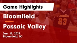 Bloomfield  vs Passaic Valley  Game Highlights - Jan. 15, 2022