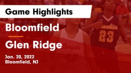 Bloomfield  vs Glen Ridge  Game Highlights - Jan. 20, 2022