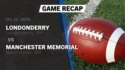 Recap: Londonderry  vs. Manchester Memorial  2016