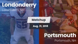Matchup: Londonderry vs. Portsmouth  2018