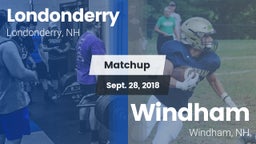 Matchup: Londonderry vs. Windham  2018