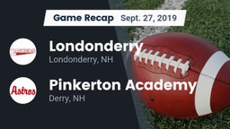 Recap: Londonderry  vs. Pinkerton Academy 2019