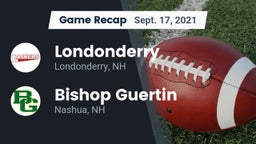 Recap: Londonderry  vs. Bishop Guertin  2021
