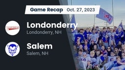 Recap: Londonderry  vs. Salem  2023