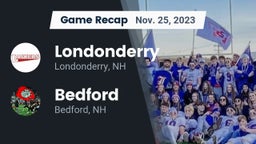 Recap: Londonderry  vs. Bedford  2023