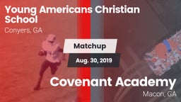 Matchup: Young Americans Chri vs. Covenant Academy  2019