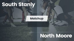 Matchup: South Stanly vs. North Moore  2016