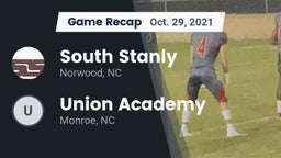 Recap: South Stanly  vs. Union Academy  2021