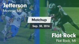 Matchup: Jefferson vs. Flat Rock  2016