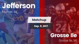 Matchup: Jefferson vs. Grosse Ile  2017