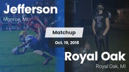 Matchup: Jefferson vs. Royal Oak  2018