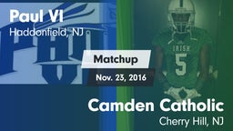 Matchup: Paul VI  vs. Camden Catholic  2016