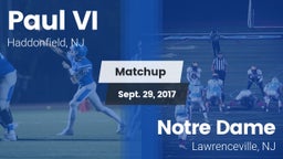 Matchup: Paul VI  vs. Notre Dame  2017