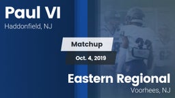 Matchup: Paul VI  vs. Eastern Regional  2019