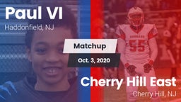 Matchup: Paul VI  vs. Cherry Hill East  2020