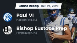 Recap: Paul VI  vs. Bishop Eustace Prep  2020