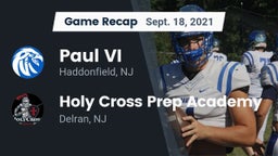 Recap: Paul VI  vs. Holy Cross Prep Academy 2021