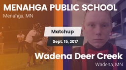 Matchup: MENAHGA PUBLIC vs. Wadena Deer Creek  2017